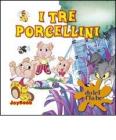 I tre Porcellini