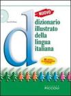 Nuovo dizionario illustrato della lingua italiana. Con fascicolo e CD-ROM