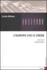 L' Europa che ci crede