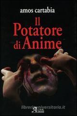 Il potatore di anime Il potatore di anime