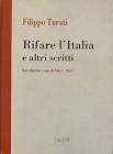 Rifare l'Italia e altri scritti