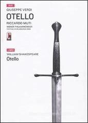 Otello. Con 2 DVD