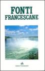 Fonti francescane. Ediz. tascabile