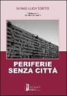 Periferie senza citt�
