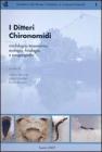 I Ditteri Chironomidi. Morfologia, tassonomia, ecologia, fisiologia e zoogeografia