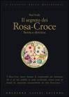 Il segreti dei Rosa-Croce
