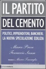 Il partito del cemento Il partito del cemento