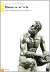 Itinerario nell'arte. Versione gialla. Per le Scuole superiori vol.1