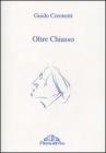 chiasso oltre chiasso