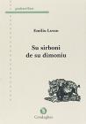 Sirboni de su dimoniu. Unu contu de cassa e de magia (Su)