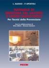 Manuale di medicina del lavoro e igiene industriale