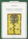 Il seme e la pienezza