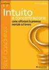 Intuito e concentrazione. CD Audio