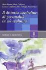 Il disturbo borderline di personalit� in et� evolutiva