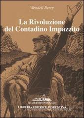 La rivoluzione del contadino impazzito