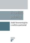 Il conflitto psichico. Analisi fenomenologiche e verifiche sperimentali