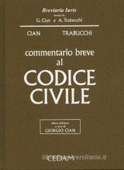Commentario breve al codice civile Commentario breve al codice civile