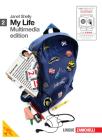 My life. Going on. Con espansione online. Per le Scuole superiori. Con DVD-ROM vol.2
