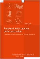 Problemi della tecnica delle costruzioni. La naturalezza dei percorsi di conoscenza e il ruolo del senso comune