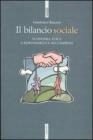 Il bilancio sociale. Economia, etica e responsabilit� dell'impresa