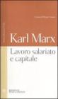 Lavoro salariato e capitale. Testo tedesco a fronte