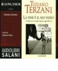La fine � il mio inizio. Audiolibro. CD Audio formato MP3