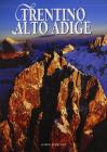 Trentino Alto Adige. Un'identit� di confine