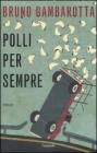 Polli per sempre