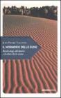 Il mormorio delle dune. Piccolo elogio del deserto e di coloro che lo vivono