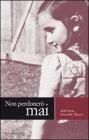 Non perdoner� mai