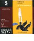 Tutto per una ragazza. Audiolibro. 6 CD Audio