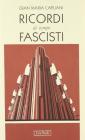 Ricordi di tempi fascisti