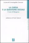 La Chiesa e la questione sociale. Il caso Bergamo
