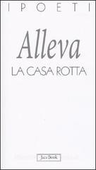 La casa rotta La casa rotta