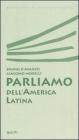 Parliamo dell'America latina