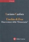 L' occhio di Zeus. Disavventure della �Democrazia�