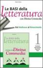 Le basi della letteratura. Per le Scuole superiori vol.2