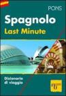 Last minute spagnolo