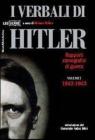 I verbali di Hitler. Rapporti stenografici di guerra vol.1