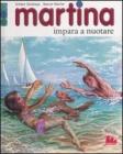 Martina impara a nuotare
