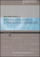 Nutrizione clinica e patologie correlate Nutrizione clinica e patologie correlate