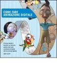 Come fare animazione digitale