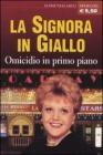 La signora in giallo. Omicidio in primo piano