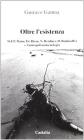 Oltre l'esistenza. Maine de Biran, Berdjaev, Bonhoeffer e l'antropofenomenologia