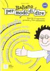 Italiano per modo di dire. Per la Scuola media
