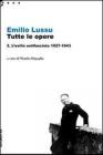 Tutte le opere. L'esilio antifascista 1927-1943 vol.2