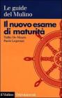 Il nuovo esame di maturit�