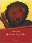 Questo � il giardino