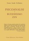 Psicoanalisi e buddhismo zen