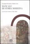 Manuale di storia moderna vol.1